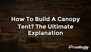 how to build a canopy tent