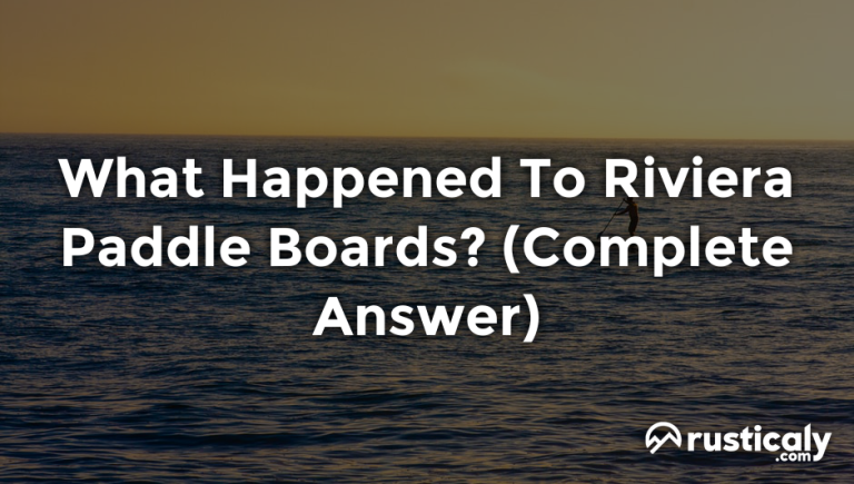 what happened to riviera paddle boards