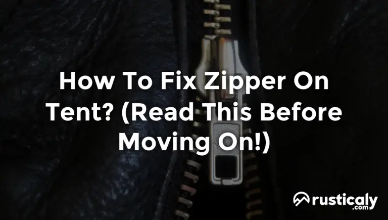 how to fix zipper on tent