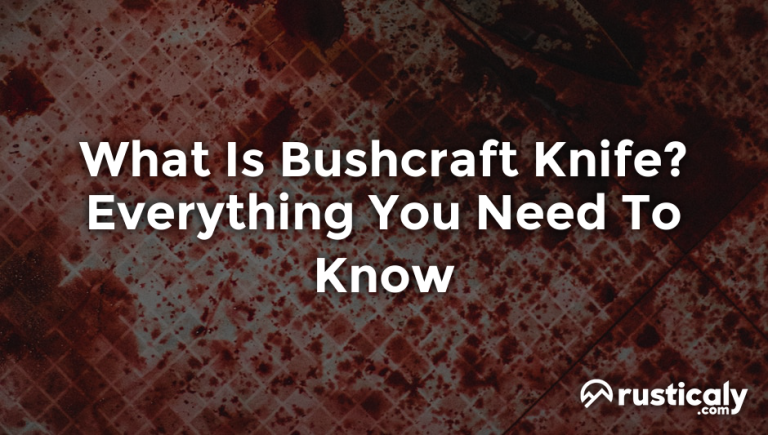 what is bushcraft knife