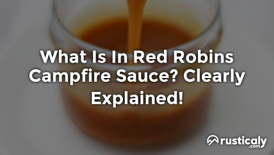 what is in red robins campfire sauce