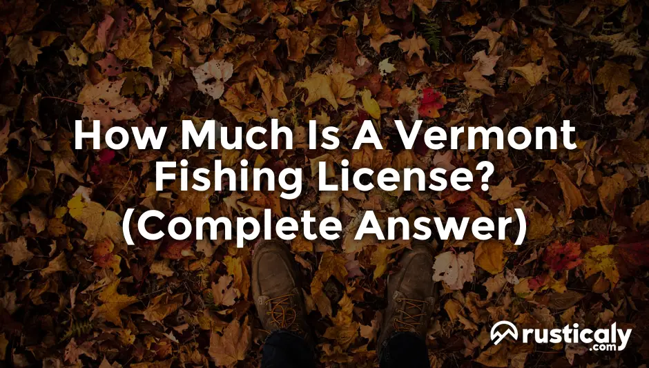 how much is a vermont fishing license