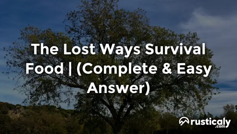 the lost ways survival food