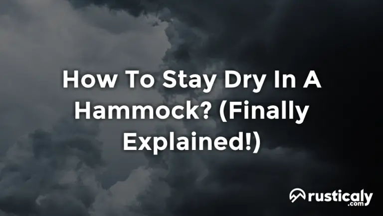 how to stay dry in a hammock