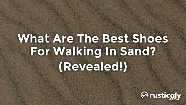 what are the best shoes for walking in sand