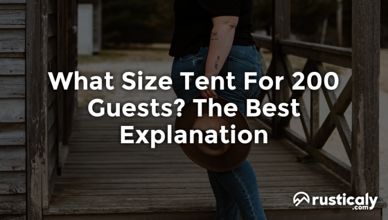 what size tent for 200 guests