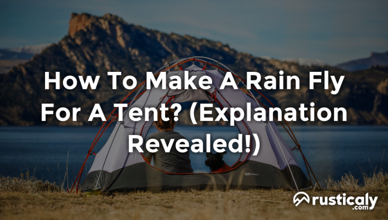 how to make a rain fly for a tent