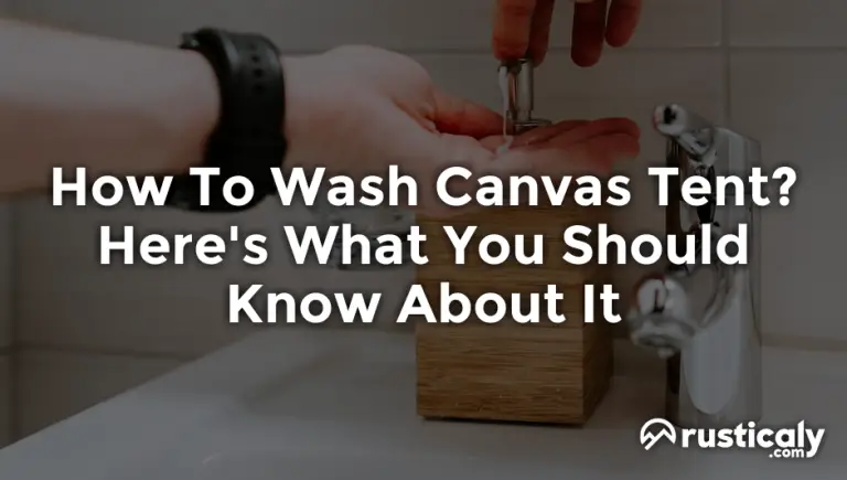 how to wash canvas tent