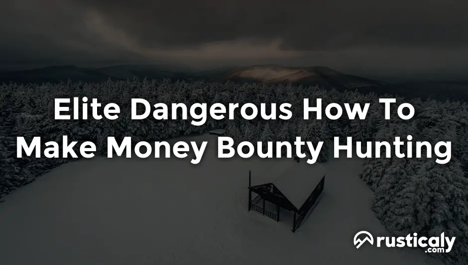 elite dangerous how to make money bounty hunting