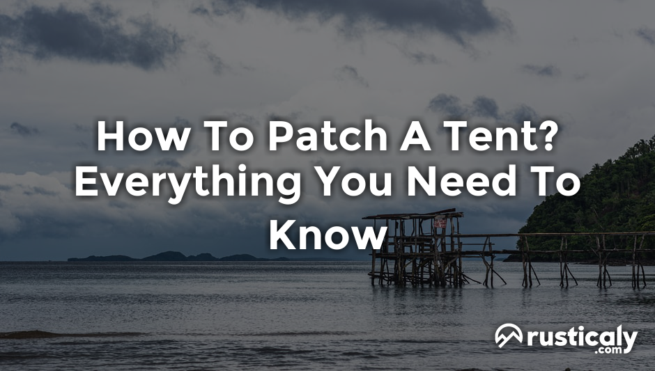 how to patch a tent