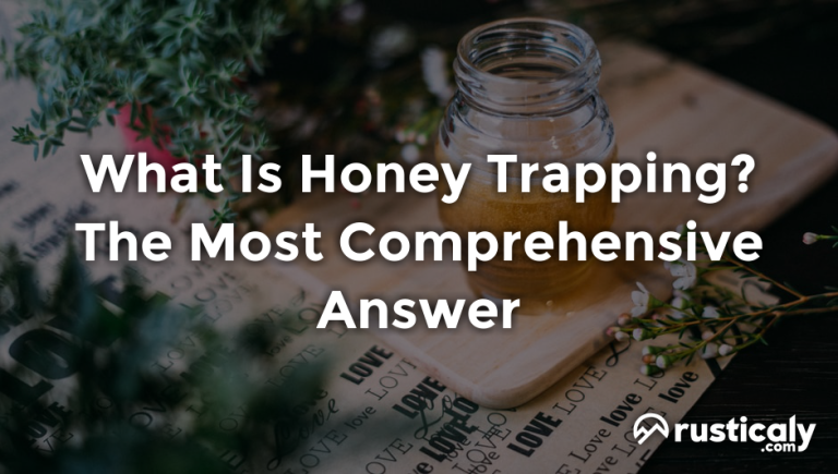what is honey trapping