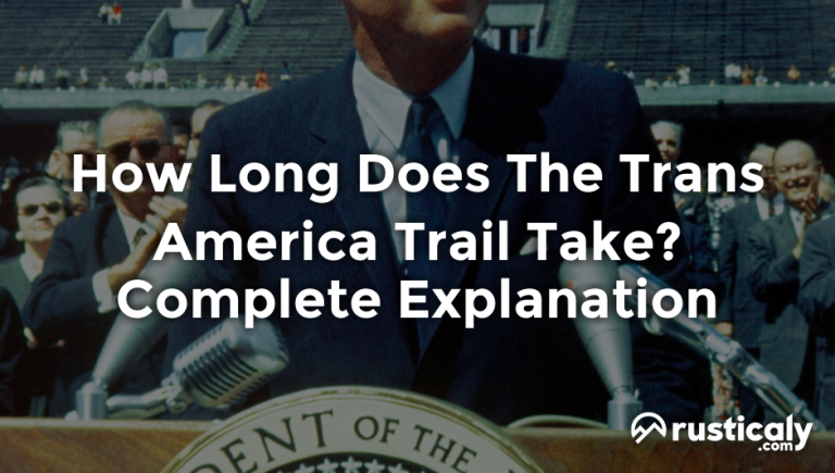 how long does the trans america trail take