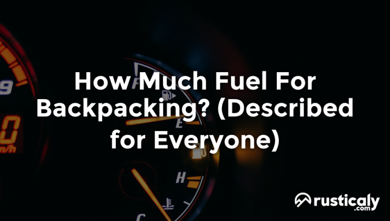 how much fuel for backpacking
