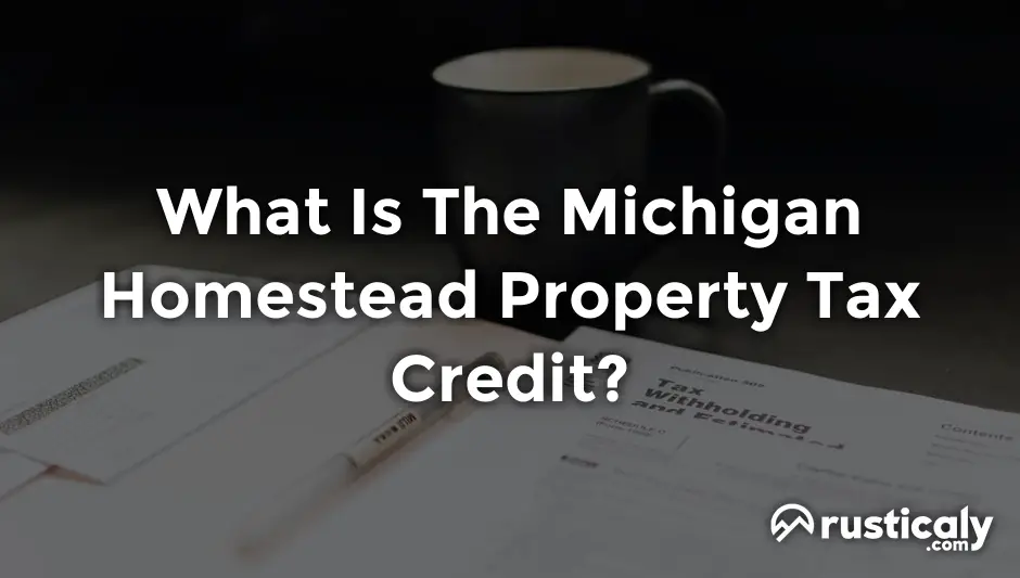 What Is Homestead Property Tax Credit