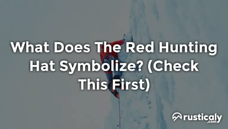 what does the red hunting hat symbolize