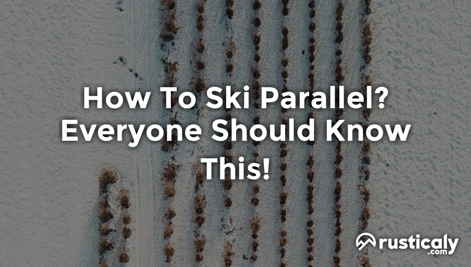 how to ski parallel