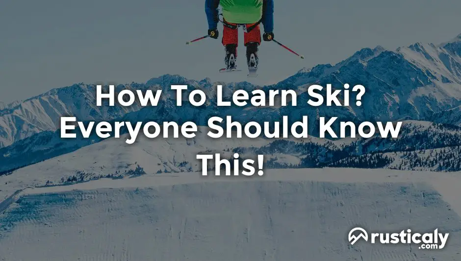 how to learn ski