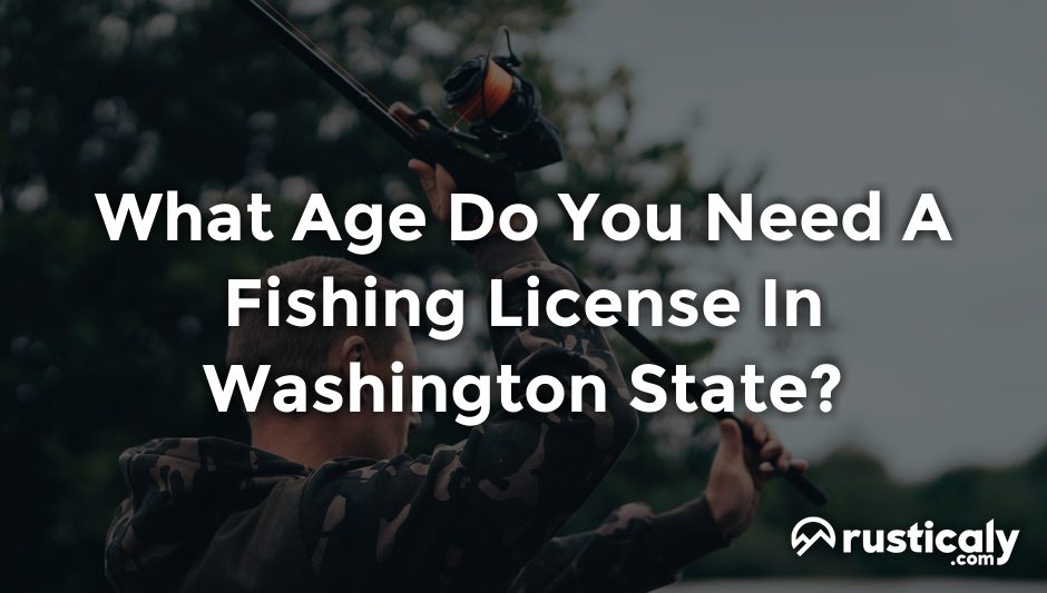 what age do you need a fishing license in washington state