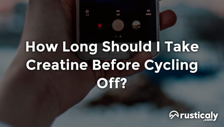 how long should i take creatine before cycling off