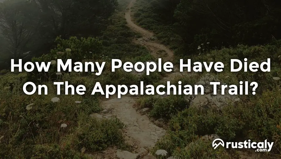how many people have died on the appalachian trail