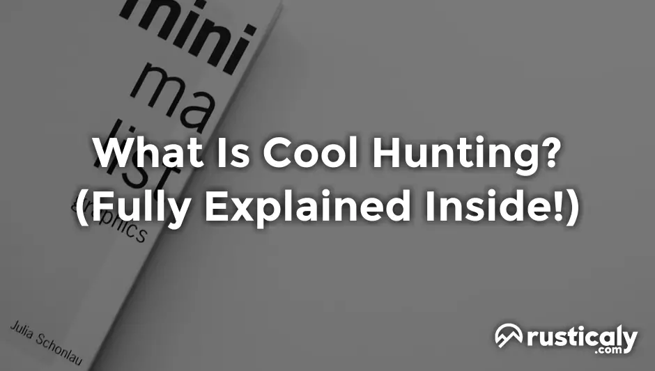 what is cool hunting