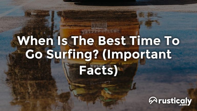 when is the best time to go surfing