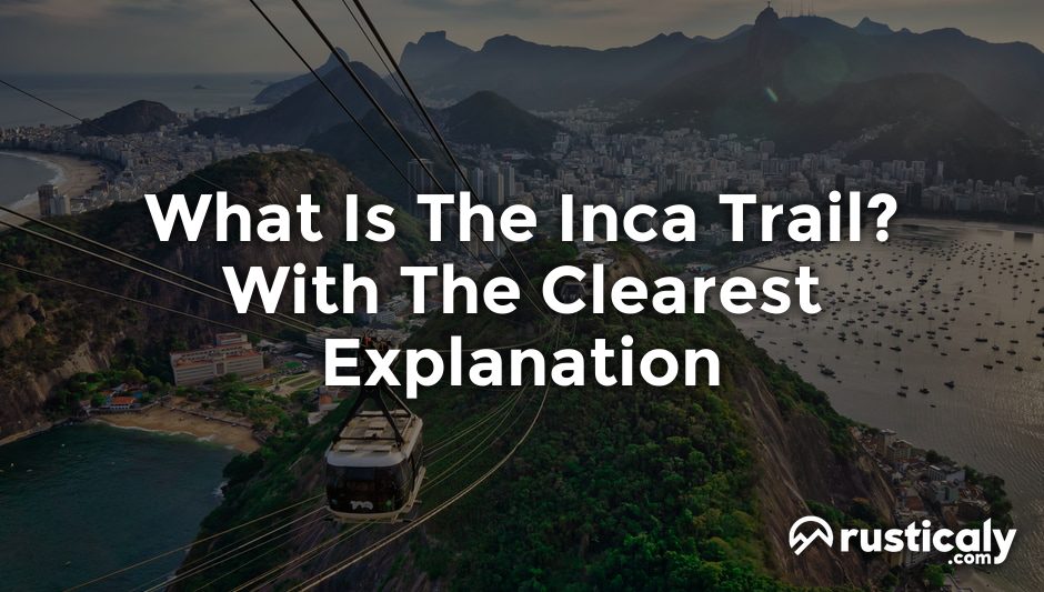 what is the inca trail