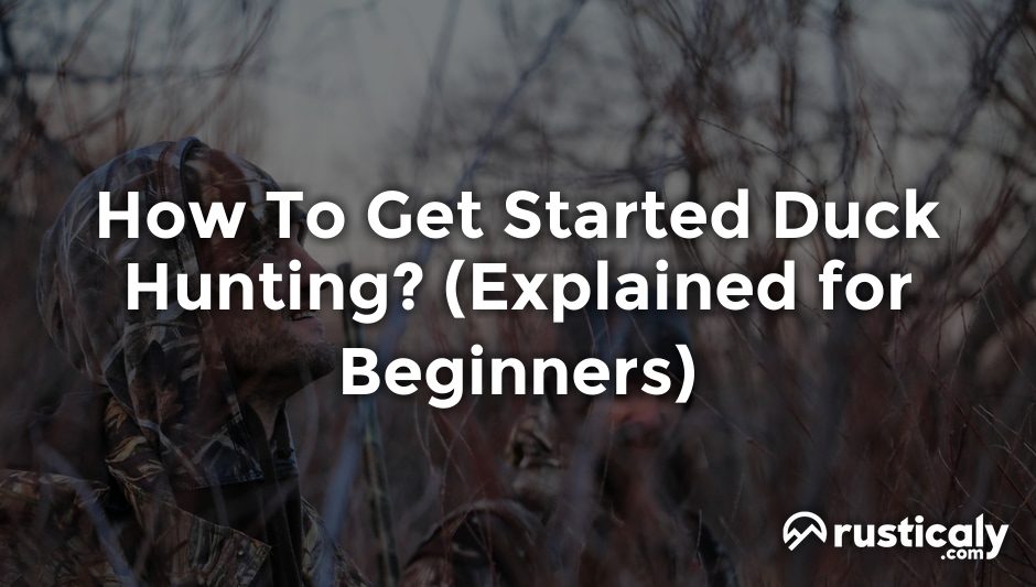 how to get started duck hunting
