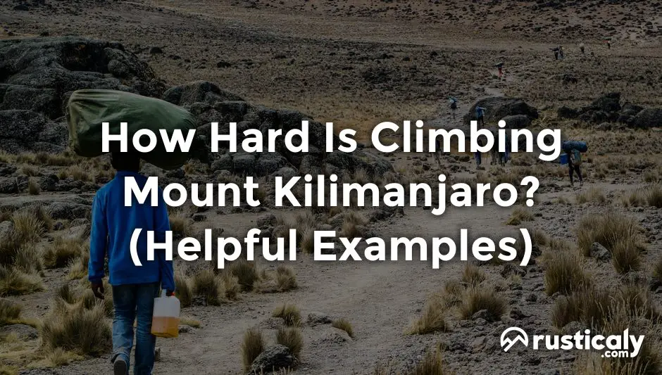 how hard is climbing mount kilimanjaro