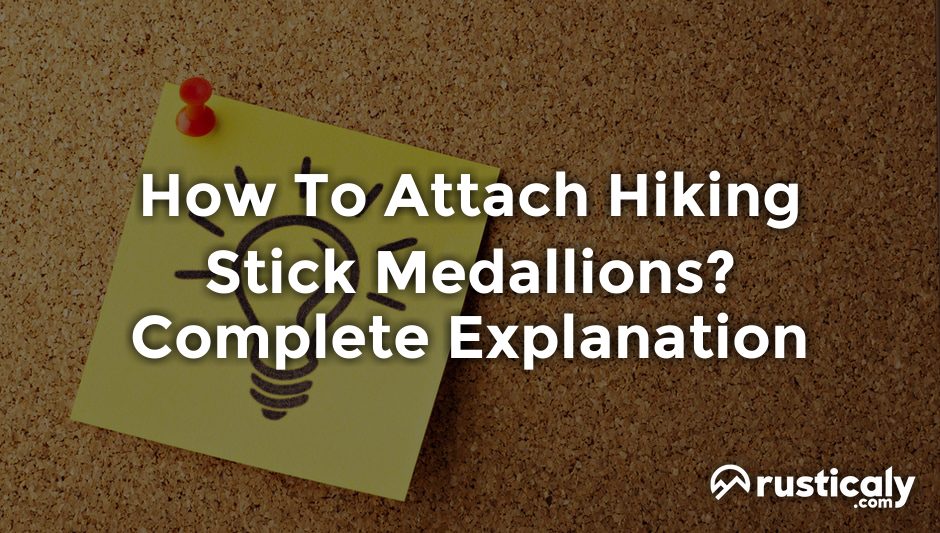 how to attach hiking stick medallions