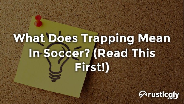 what does trapping mean in soccer