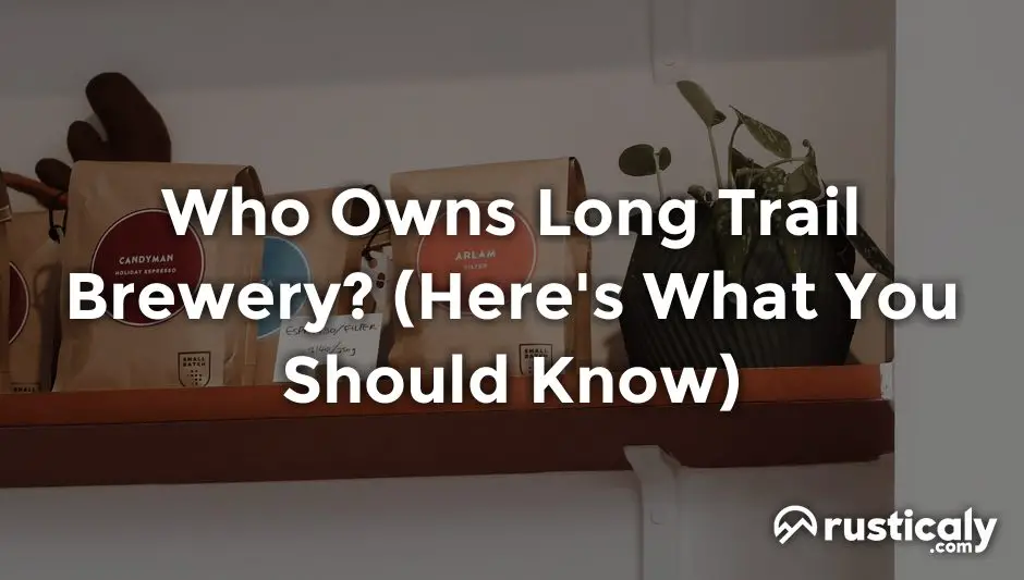 who owns long trail brewery