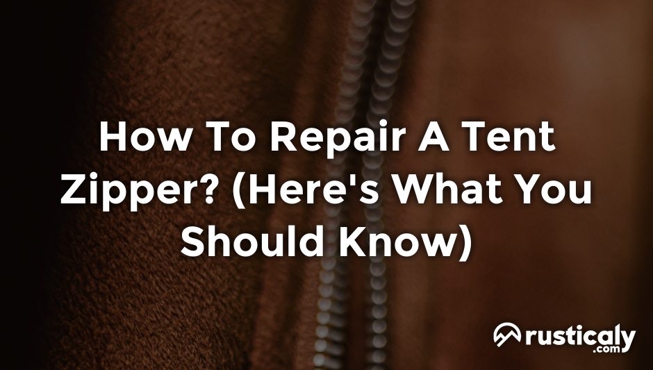 how to repair a tent zipper