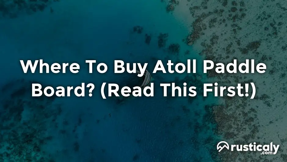 where to buy atoll paddle board