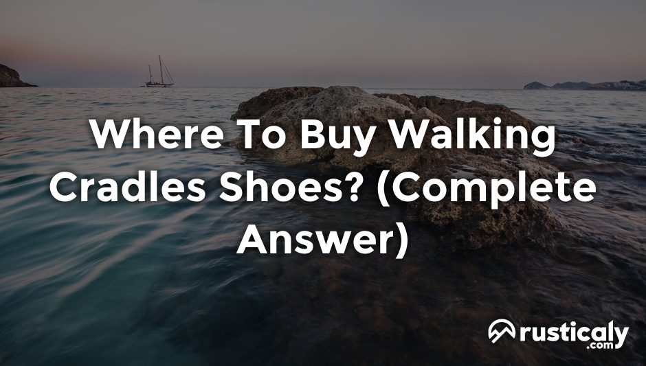 where to buy walking cradles shoes