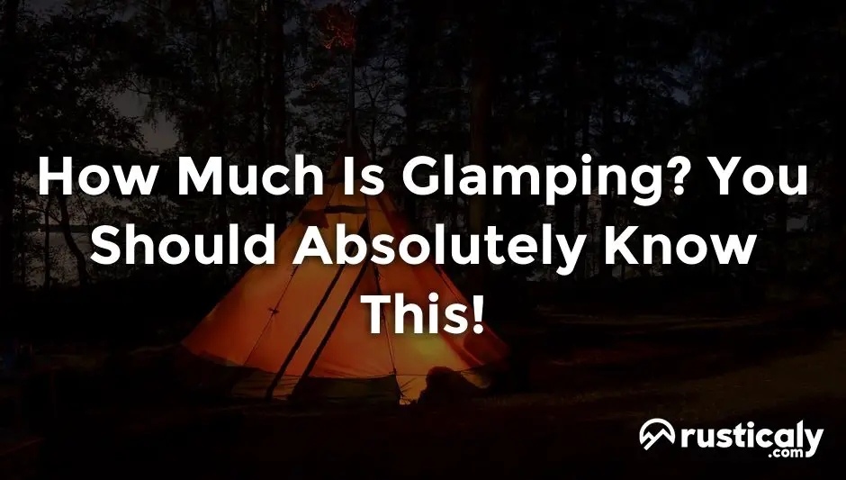 how much is glamping