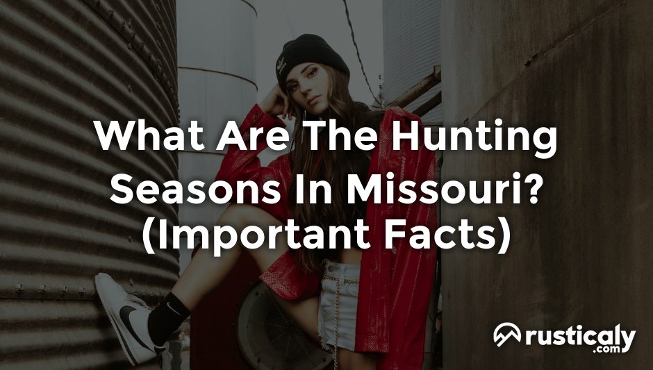 what are the hunting seasons in missouri?