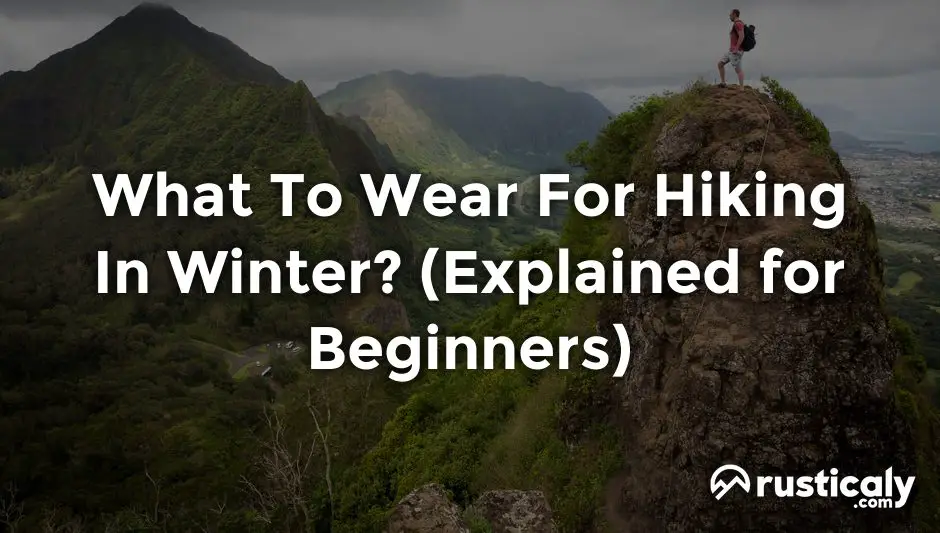 what to wear for hiking in winter