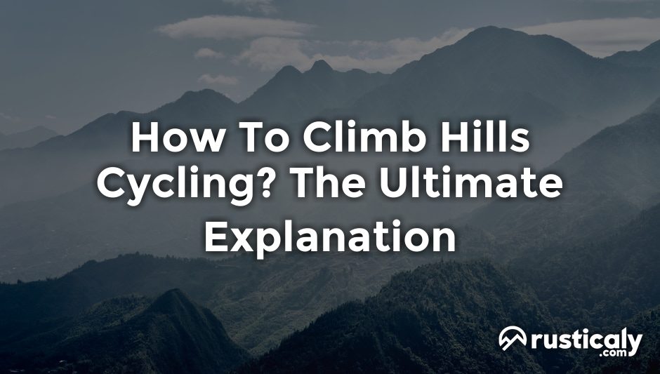 how to climb hills cycling