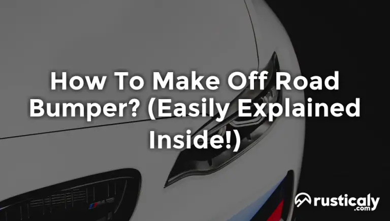 how to make off road bumper
