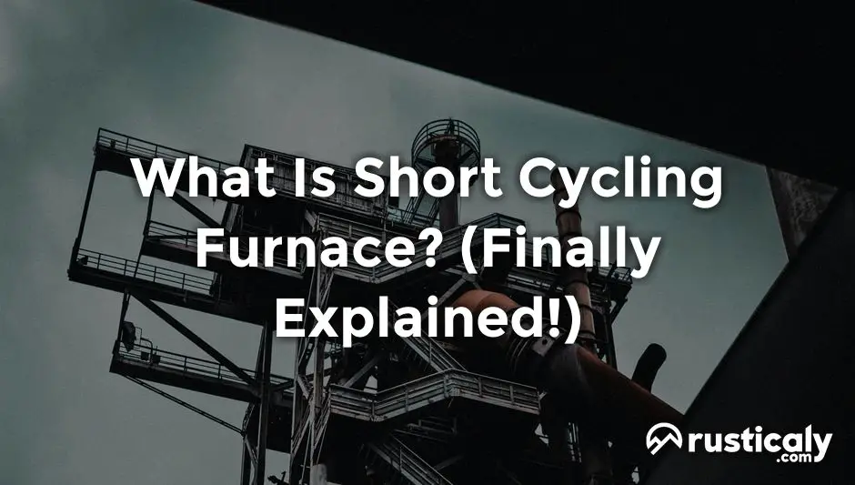 what is short cycling furnace