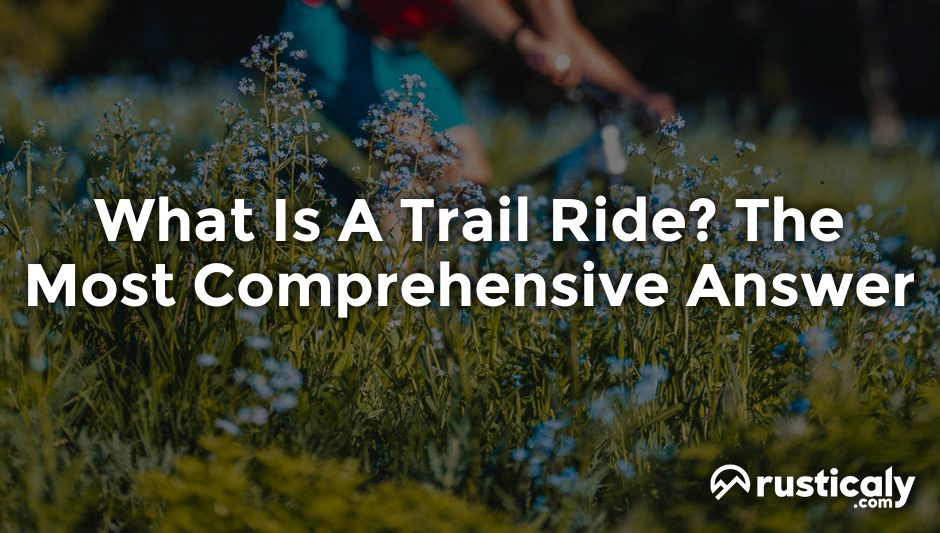 what is a trail ride