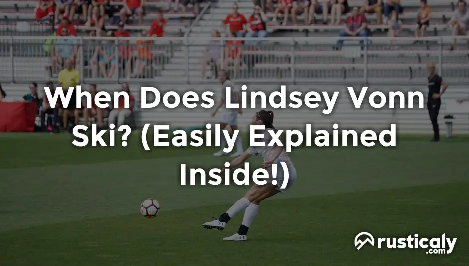 when does lindsey vonn ski