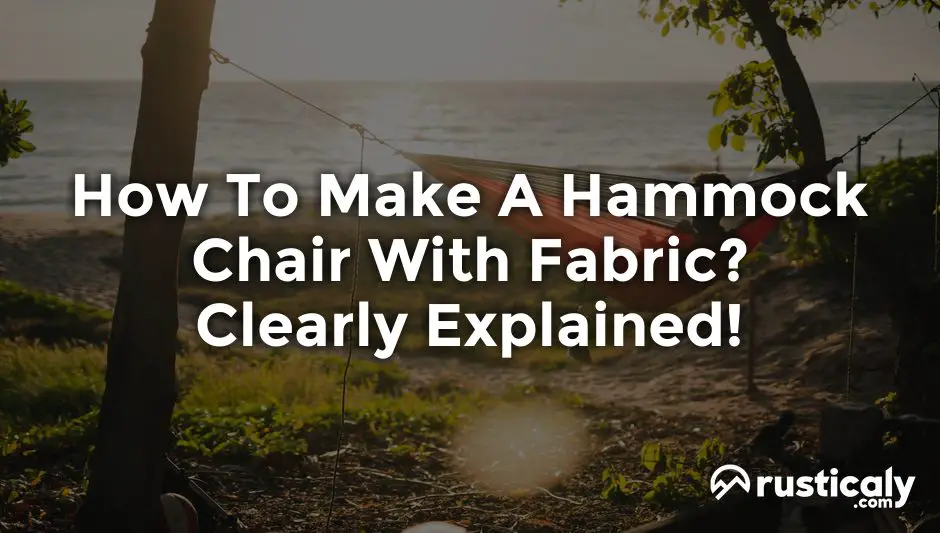 how to make a hammock chair with fabric