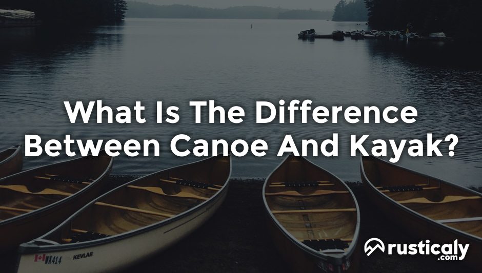 what is the difference between canoe and kayak
