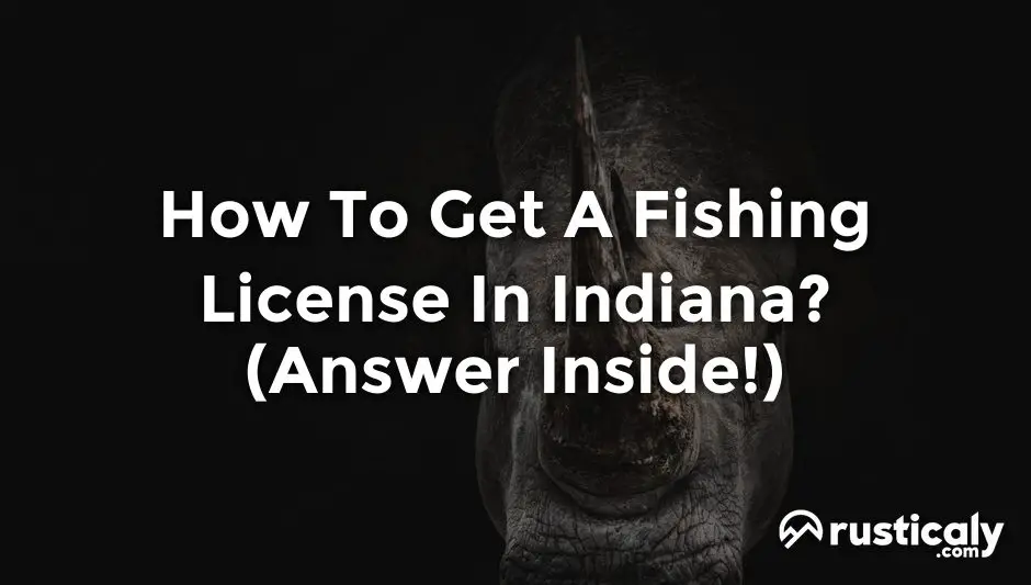 how to get a fishing license in indiana