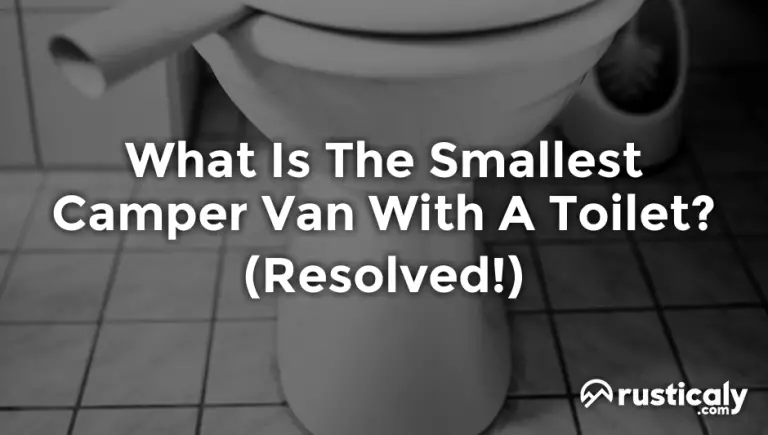 what is the smallest camper van with a toilet