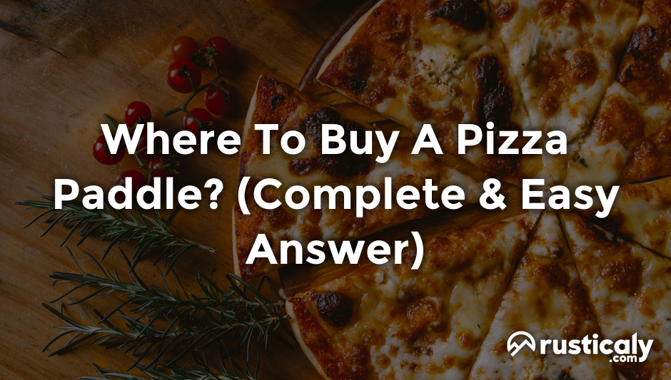where to buy a pizza paddle