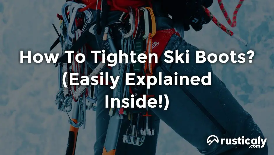 how to tighten ski boots