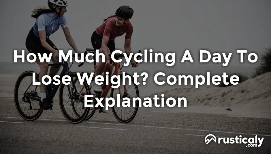 How Much Cycling A Day To Lose Weight Check This First how-much-cycling-a-day-to-lose-weight-check-this-first